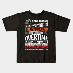 Championing Workers' Rights: Celebrate Labor Unions' Legacy with this History-Packed Shirt! Kids T-Shirt